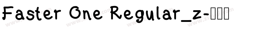 Faster One Regular_z字体转换